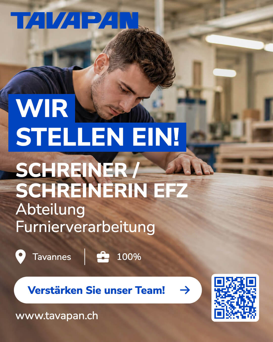 Schreiner / Schreinerin EFZ – Abteilung Furnierverarbeitung – Tavannes, 100%