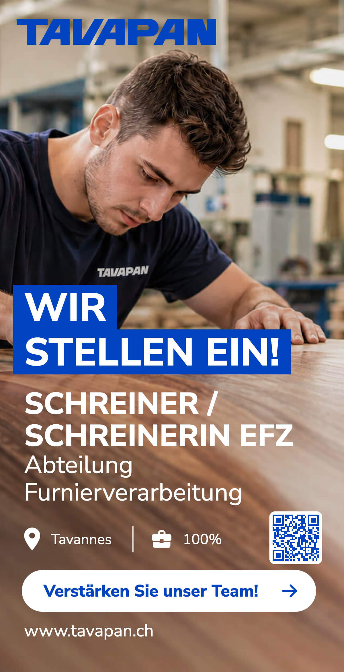 Schreiner / Schreinerin EFZ – Abteilung Furnierverarbeitung – Tavannes, 100%